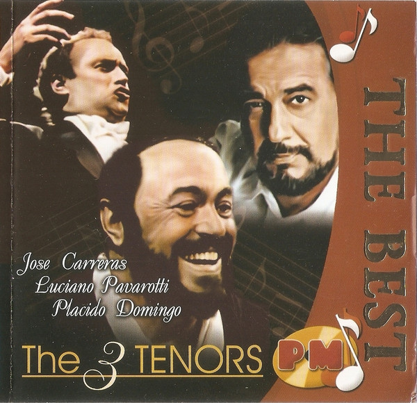 Jose Carreras Luciano Pavarotti Placido Domingo – The 3 Tenors The
