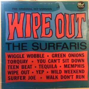 How The Surfaris' Wipe Out became a dancefloor hit in remote