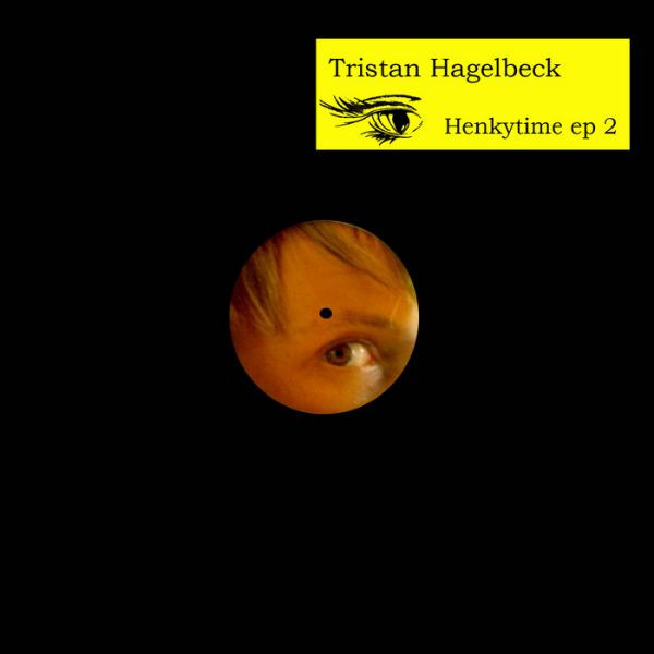 ladda ner album Tristan Hagelbeck - Henkytime EP 2