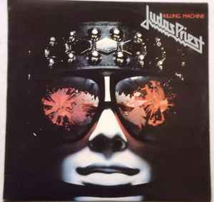 Judas Priest – Killing Machine (1978, Vinyl) - Discogs