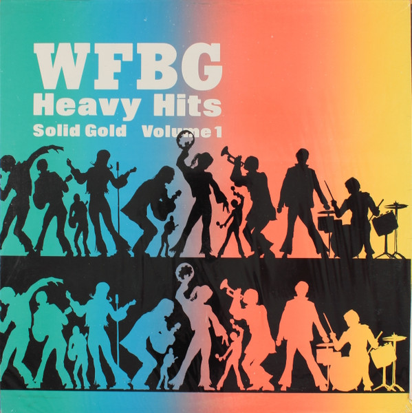 baixar álbum Various - WFBG Heavy Hits Solid Gold Vol 1