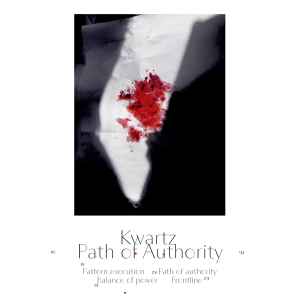 Path Of Authority - Kwartz