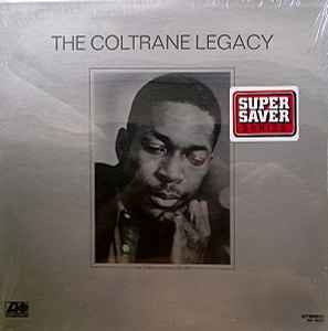 John Coltrane – The Coltrane Legacy (2000, Vinyl) - Discogs