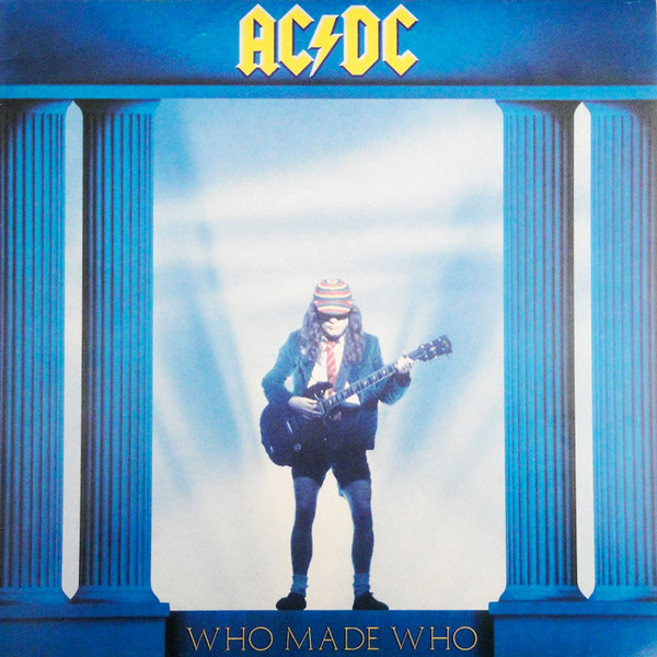 hoste Kærlig spole AC/DC - Who Made Who | Releases | Discogs