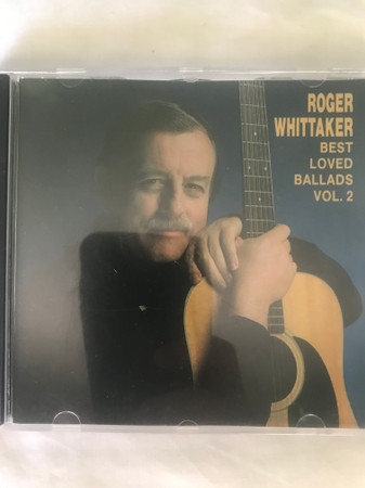 Roger Whittaker – Best Loved Ballads Volume Two (1989, Vinyl