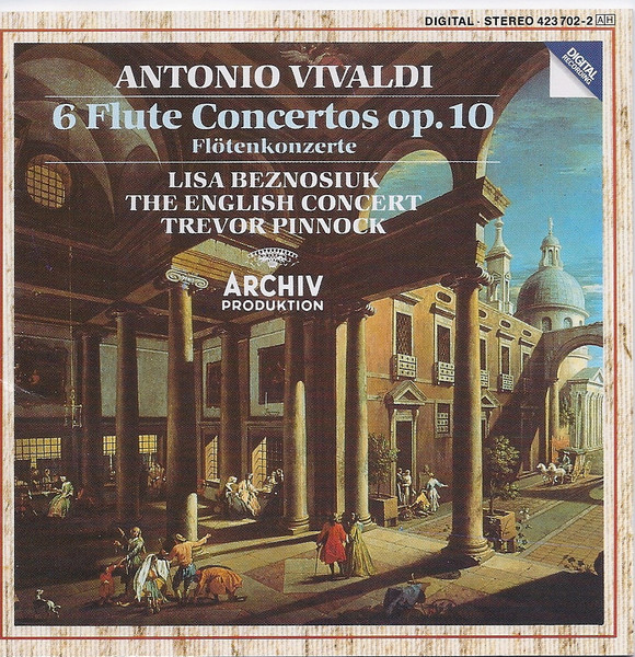 Antonio Vivaldi Lisa Beznosiuk The English Concert Trevor Pinnock 6 Flute Concertos Op 10 19 Cd Discogs