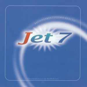 Jet 7 - Reconstructivismo Exacto (Una Remezcla De Remezclas 2) album cover