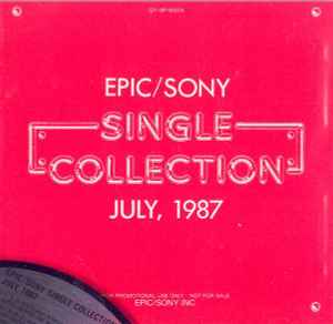 Epic/Sony Single Collection - July, 1987 (1987, CD) - Discogs