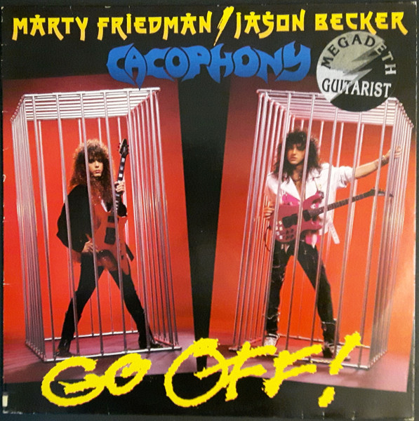 Cacophony – Go Off! (1988, Vinyl) - Discogs