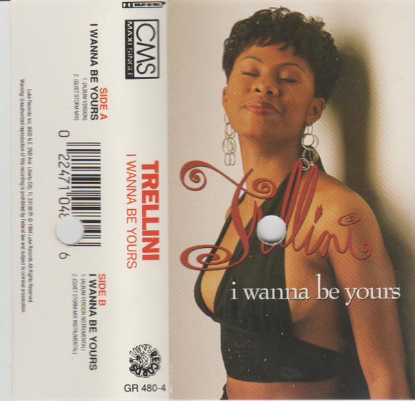 Trellini – I Wanna Be Yours (1994, Vinyl) - Discogs