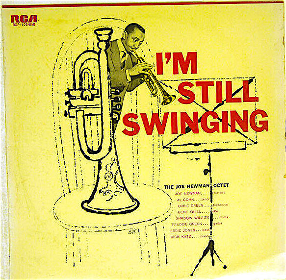 The Joe Newman Octet – I'm Still Swinging (1956, Vinyl) - Discogs