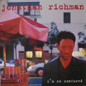 Jonathan Richman – Her Mystery Not Of High Heels And Eye Shadow