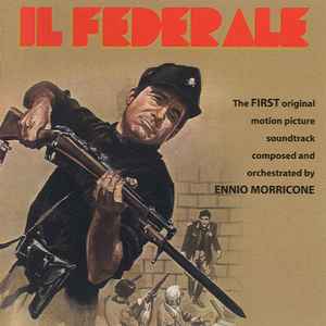 Il Federale (Original Soundtrack) - Ennio Morricone