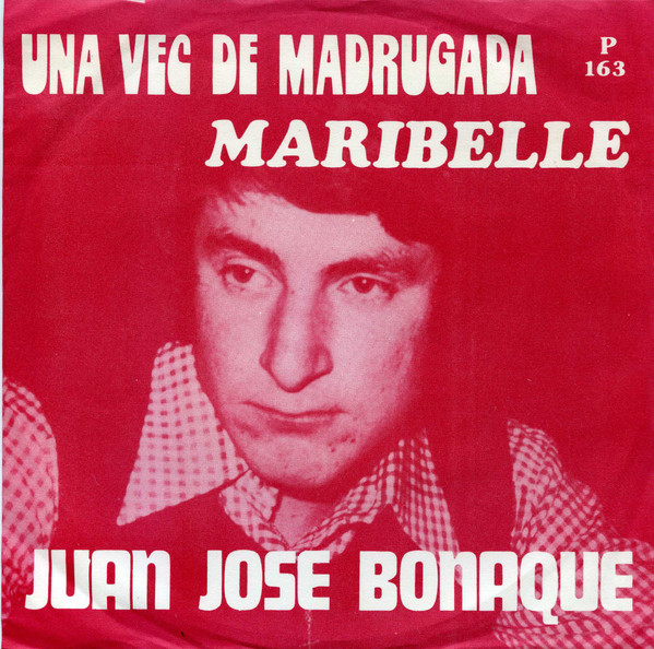 descargar álbum Juan Jose Bonaque - Maribelle Una Vec De Madrugada