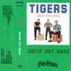 Tigers* - White Hot Rock