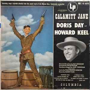 Doris Day And Howard Keel – Calamity Jane (1953, Vinyl) - Discogs