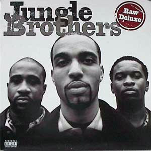 Jungle Brothers – Raw Deluxe (1997, Vinyl) - Discogs