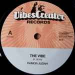 The Vibe / The Dub - Ramon Judah / Dougie Conscious