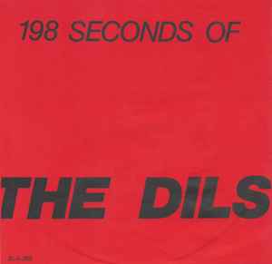 The Dils - 198 Seconds Of The Dils album cover