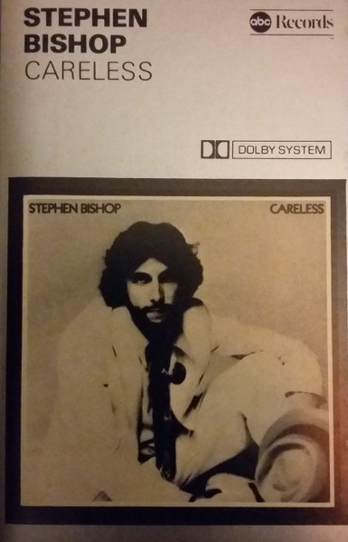 Stephen Bishop - Careless | Releases | Discogs