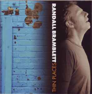 Randall Bramblett - Thin Places