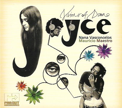 Joyce, Nana Vasconcelos & Mauricio Maestro - Visions Of Dawn 