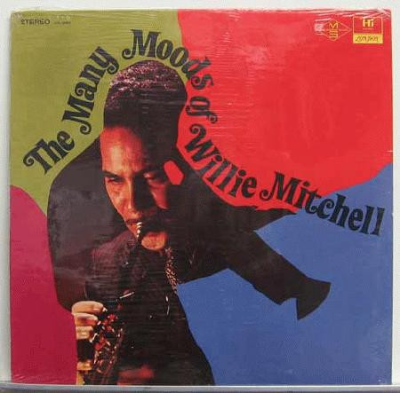 last ned album Willie Mitchell - The Many Moods Of Willie Mitchell