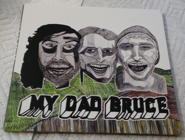ladda ner album My Dad Bruce - My Dad Bruce