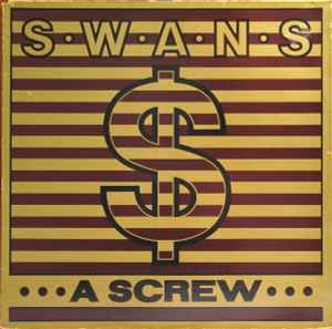 Swans - A Screw album cover