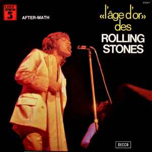 The Rolling Stones - «L'âge D'or» Des Rolling Stones - Vol 5 - After-Math