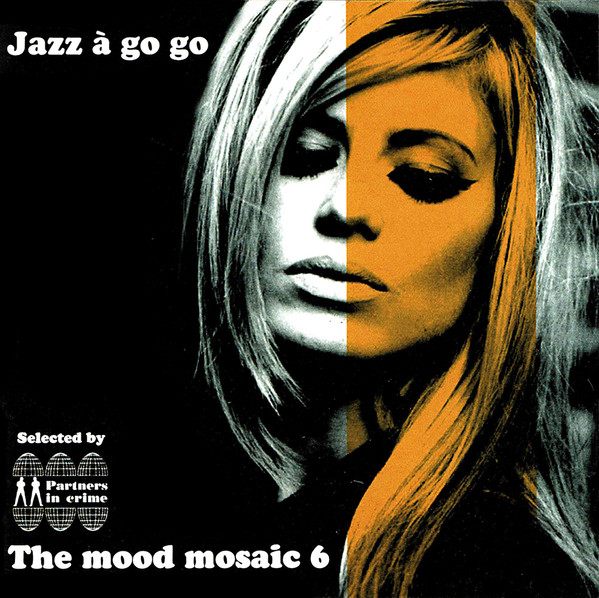 The Mood Mosaic 6: Jazz À Go Go (CD) - Discogs