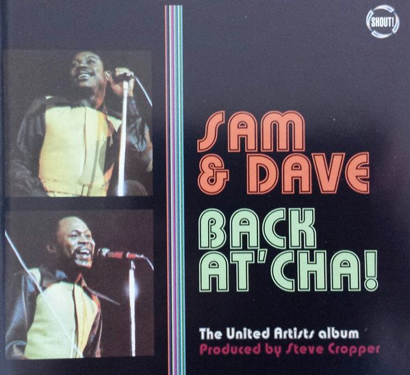 Sam & Dave - Back At 'Cha! | Releases | Discogs