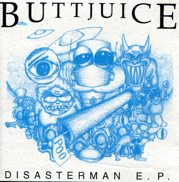 last ned album Buttjuice - Disasterman