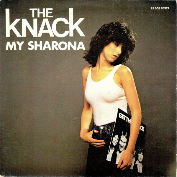 The Knack – My Sharona (1979, Vinyl) - Discogs