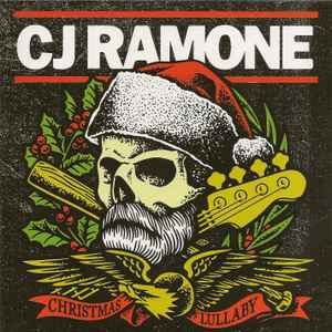 CJ Ramone* - Christmas Lullaby