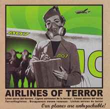 Airlines Of Terror - Our Planes Are Unhijackable