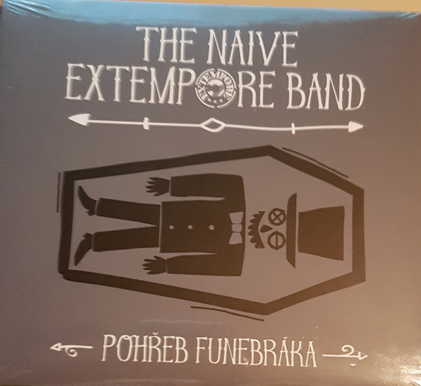lataa albumi The Naive Extempore Band - Pohřeb Funebráka