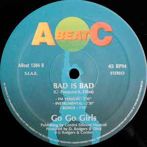 Go Go Girls - Bad Is Bad