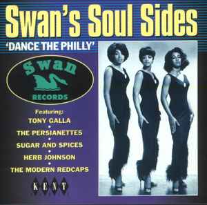 Swan’s Soul Sides - Dance The Philly - Various