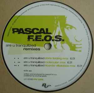 Pascal F.E.O.S. - Are U Tranquilized (Remixes) album cover
