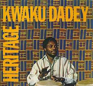 Kwaku Dadey - Heritage album cover