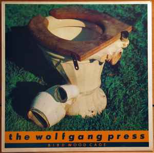 The Wolfgang Press - Bird Wood Cage album cover