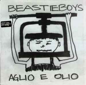 Aglio E Olio - Beastie Boys