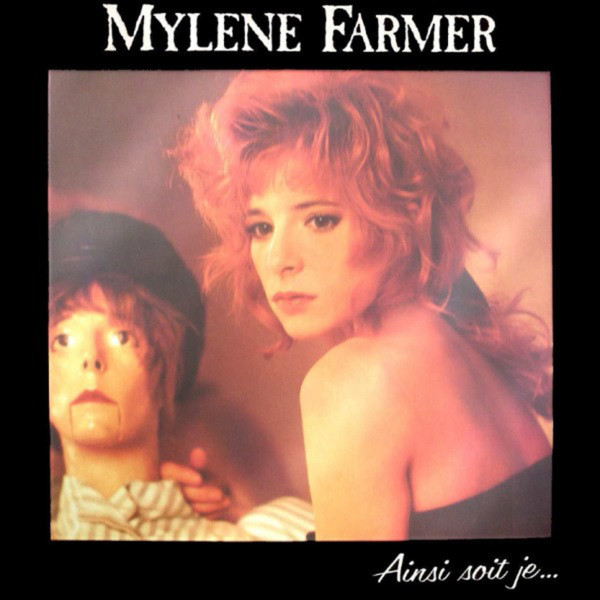 Mylene Farmer – Ainsi Soit Je (1988, embossed letters, Vinyl 