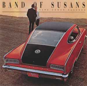 Here Comes Success - Band Of Susans