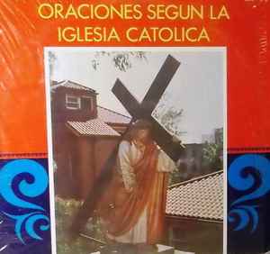 Hermano Moises – Oraciones Escogidas Segun La Iglesia Catolica (1965,  Vinyl) - Discogs