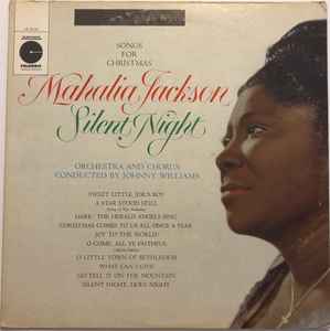 Mahalia Jackson - Silent Night - Songs For Christmas album cover