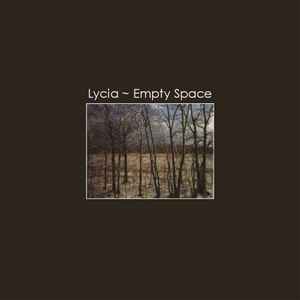 Lycia - Empty Space