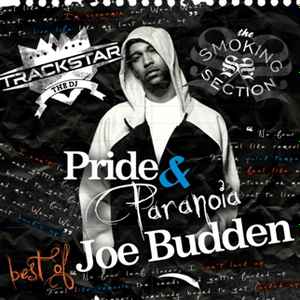 DJ Trackstar - Pride & Paranoia: Best Of Joe Budden album cover