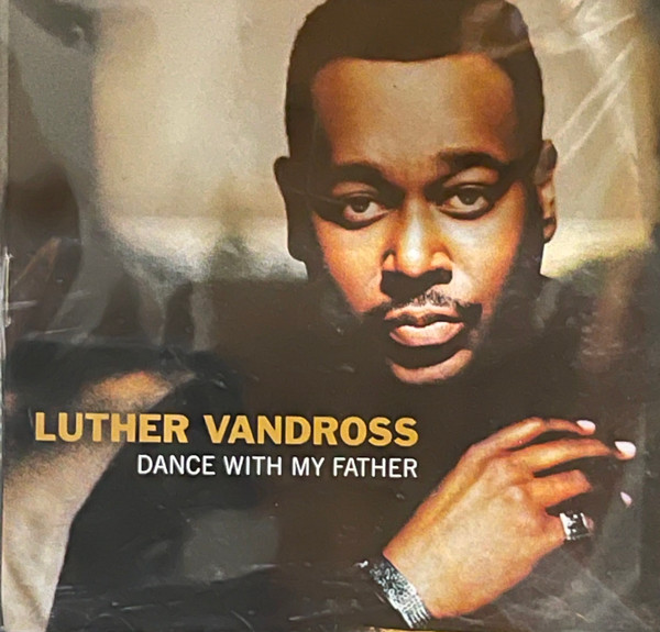 Luther Vandross – Dance With My Father (2003, CD) - Discogs